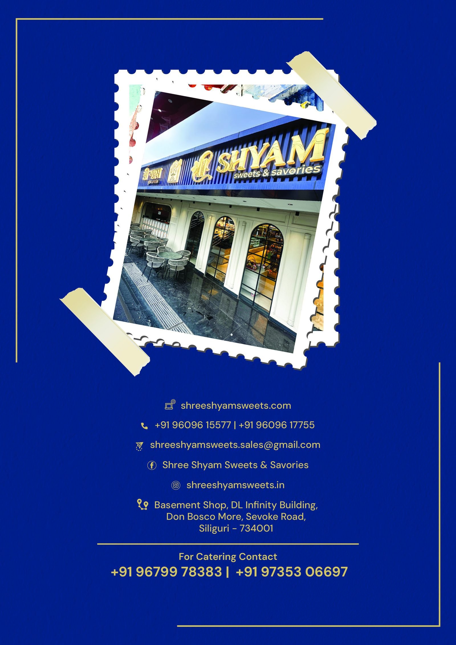 Contact Shree Shyam Sweets and Savories, Basement Shop, DL Infinity Building, Don Bosco More, Sevoke Road, Siliguri